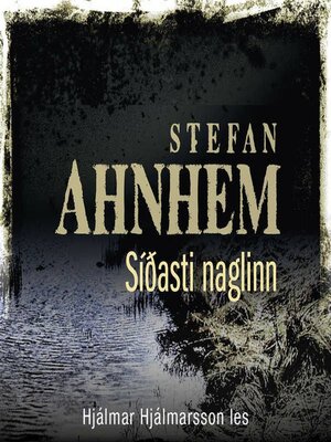 cover image of Síðasti naglinn